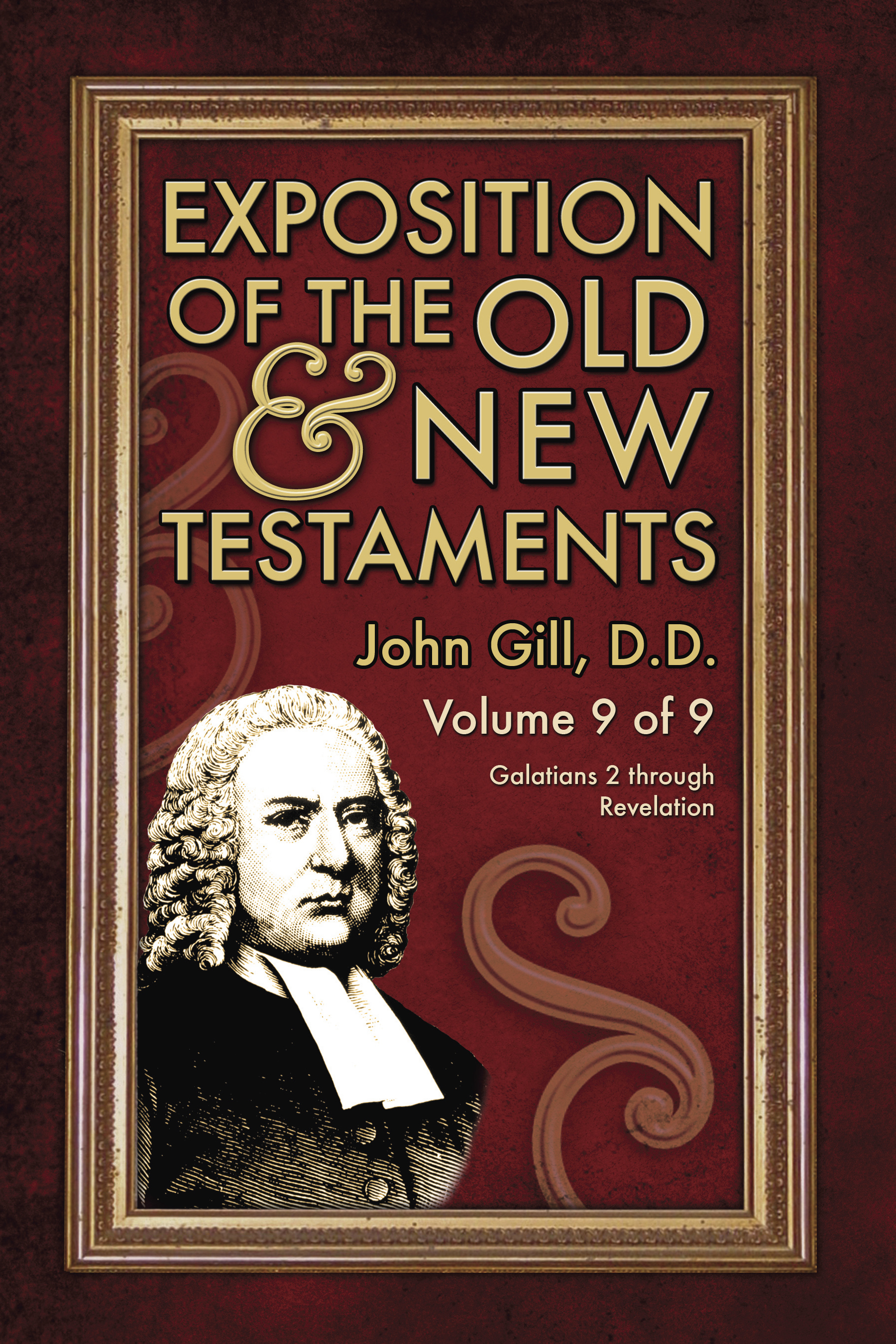 volume-9-an-exposition-of-the-old-new-testaments-in-which-the